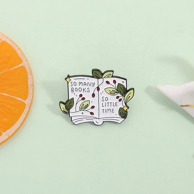 So Many Books So Little Time Enamel Pin