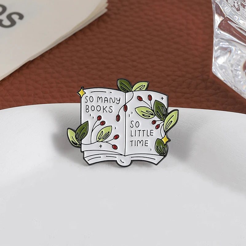 So Many Books So Little Time Enamel Pin