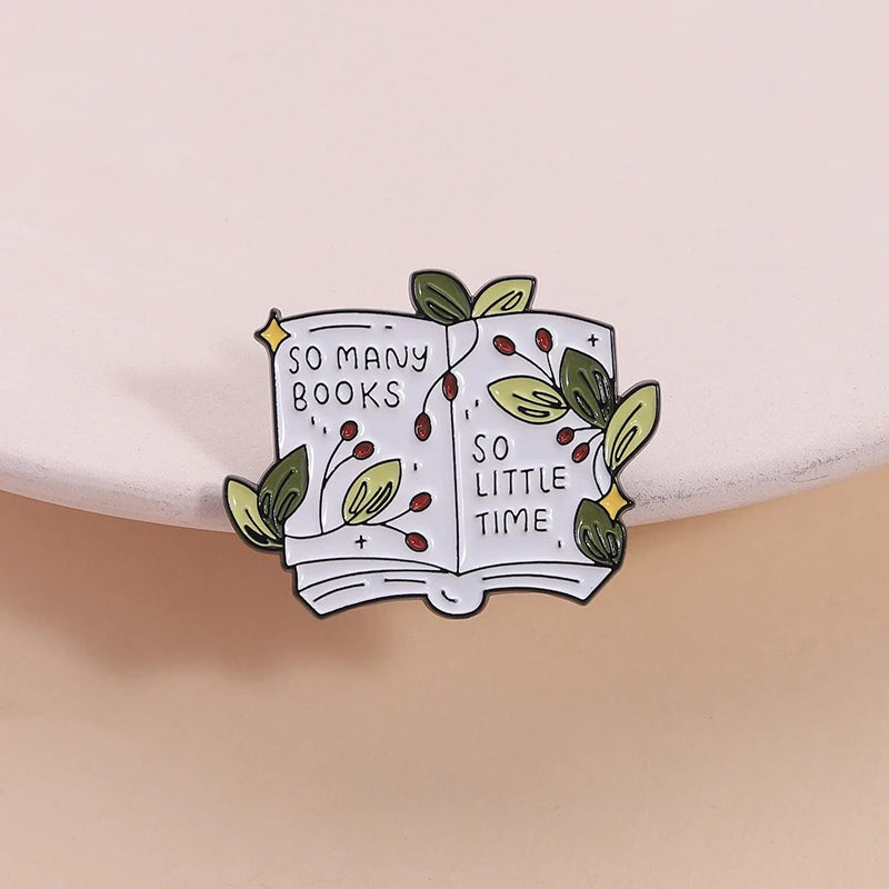So Many Books So Little Time Enamel Pin
