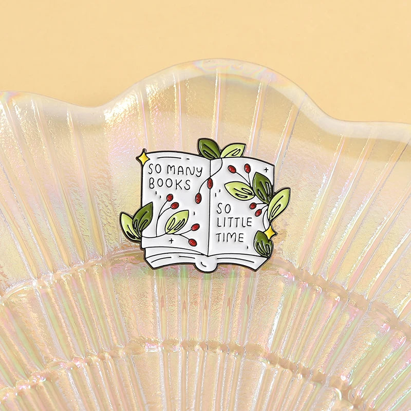 So Many Books So Little Time Enamel Pin