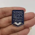 A Reader Lives a Thousand Lives Enamel Brooch Pin
