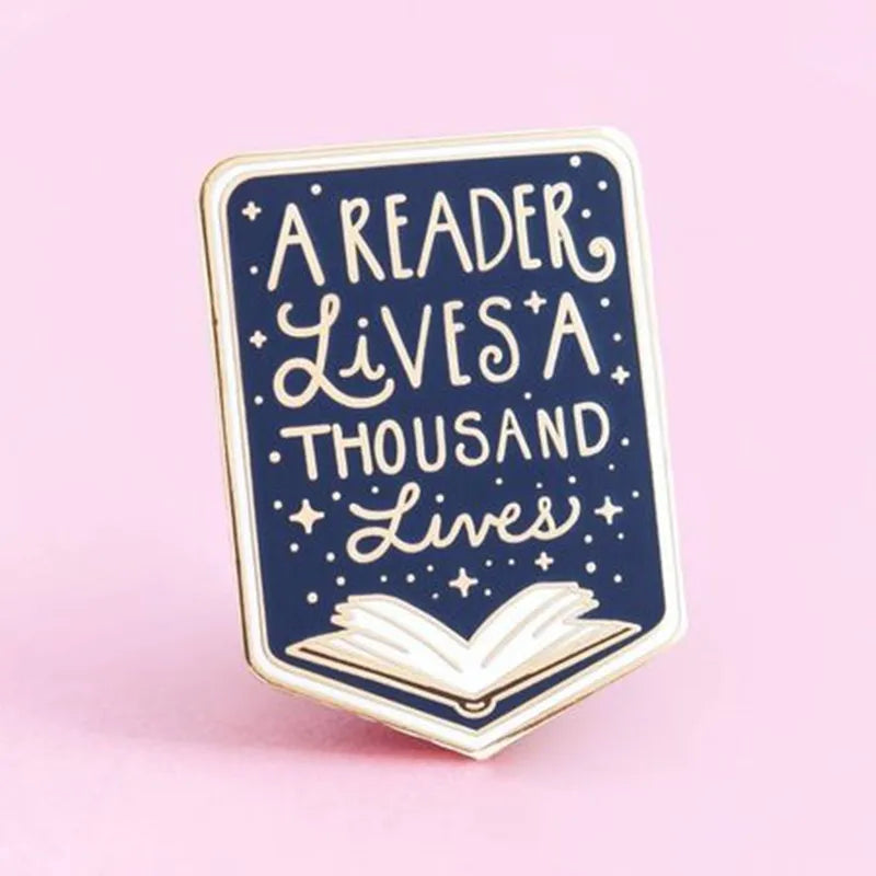 A Reader Lives a Thousand Lives Enamel Brooch Pin